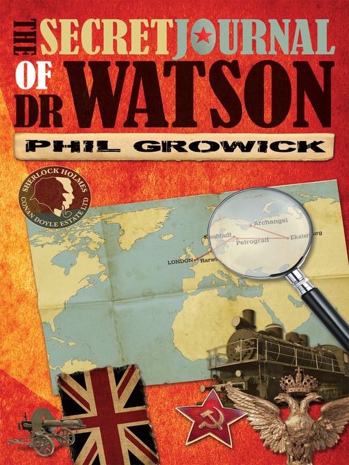 Title details for The Secret Journal of Dr Watson by Phil Growick - Available